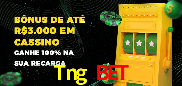 Tng Bet melhor bônus de depósito